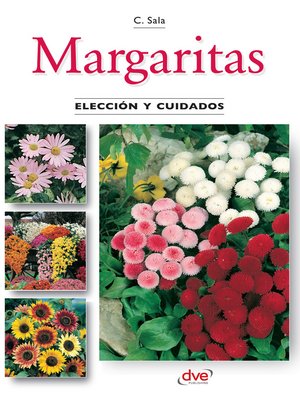cover image of Margaritas--Elección y cuidados